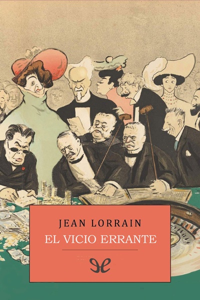 El vicio errante