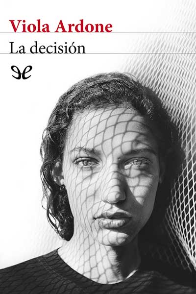 La decisión