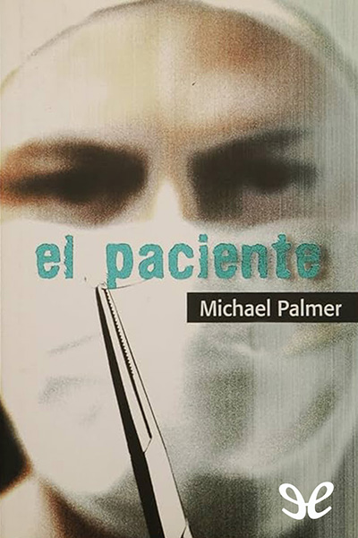El paciente
